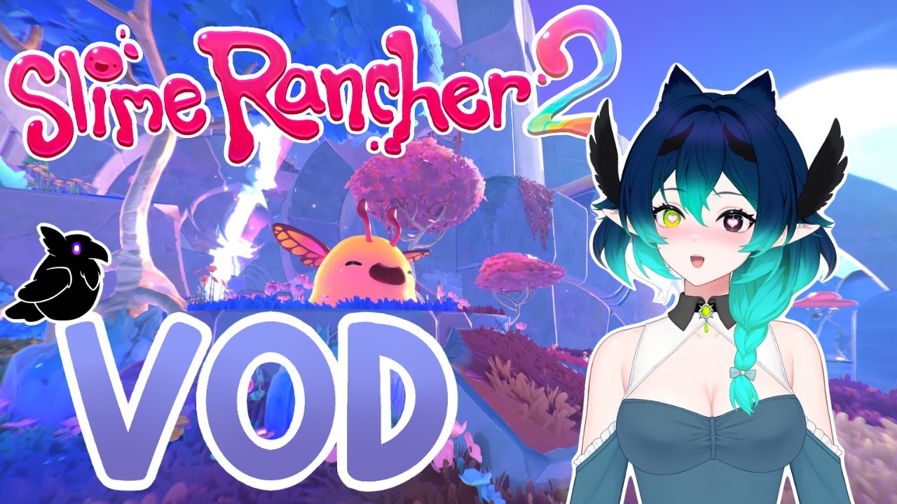I LOVE THIS GAME SO MUCH! | Slime Rancher 2 | VOD | part 2 |