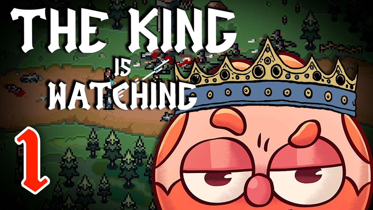 The King is Watching | Building a Kingdom | pt. 1