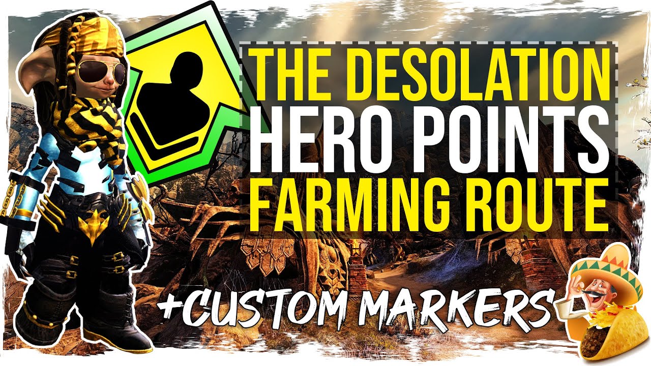 Guild Wars 2 - Hero Points Farming Route - The Desolation - with Custom Markers