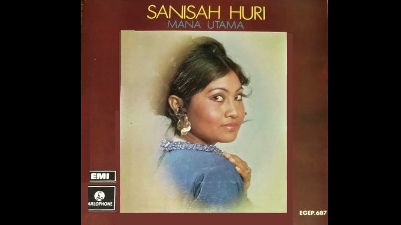 Sanisah Huri m Bila Di Rumah , EGEP 687 , 1970