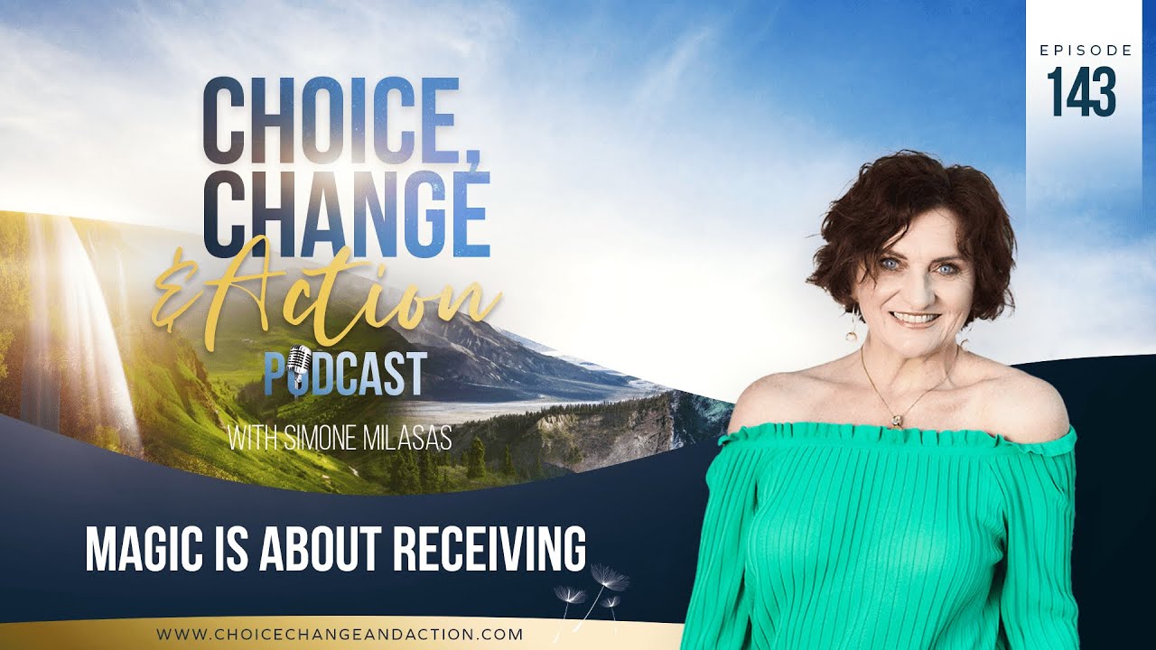 143. Magic Is About Receiving