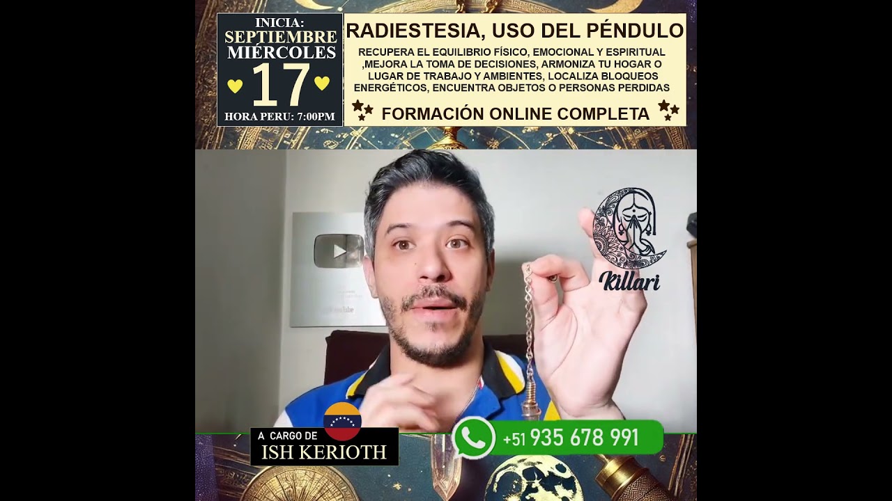 FORMACI&Oacute;N COMPLETA ONLINE EN RADIESTESIA, USO SANADOR E INTEGRAL DEL P&Eacute;NDULO INICIA ESTE MI&Eacute;RCOLES 1