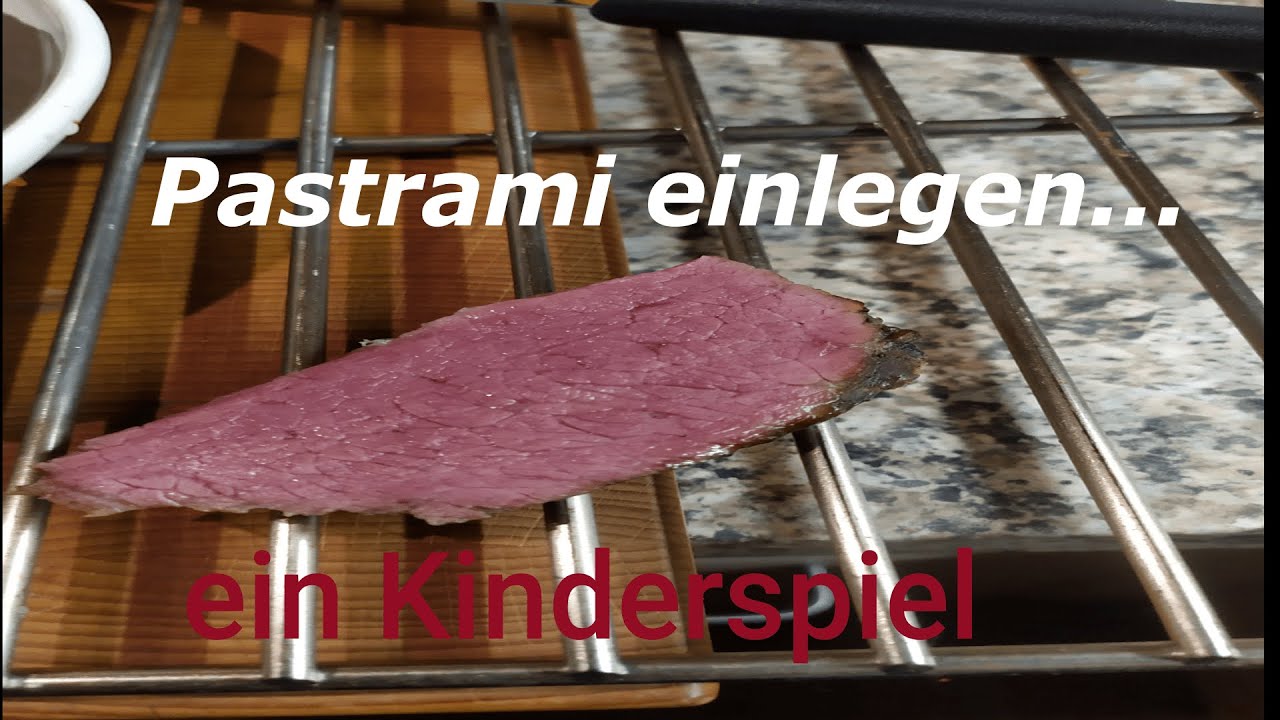 Pastrami herstellen, ein Kinderspiel  (Teil I )