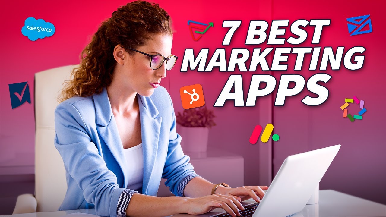 7 Best Marketing Apps of 2024