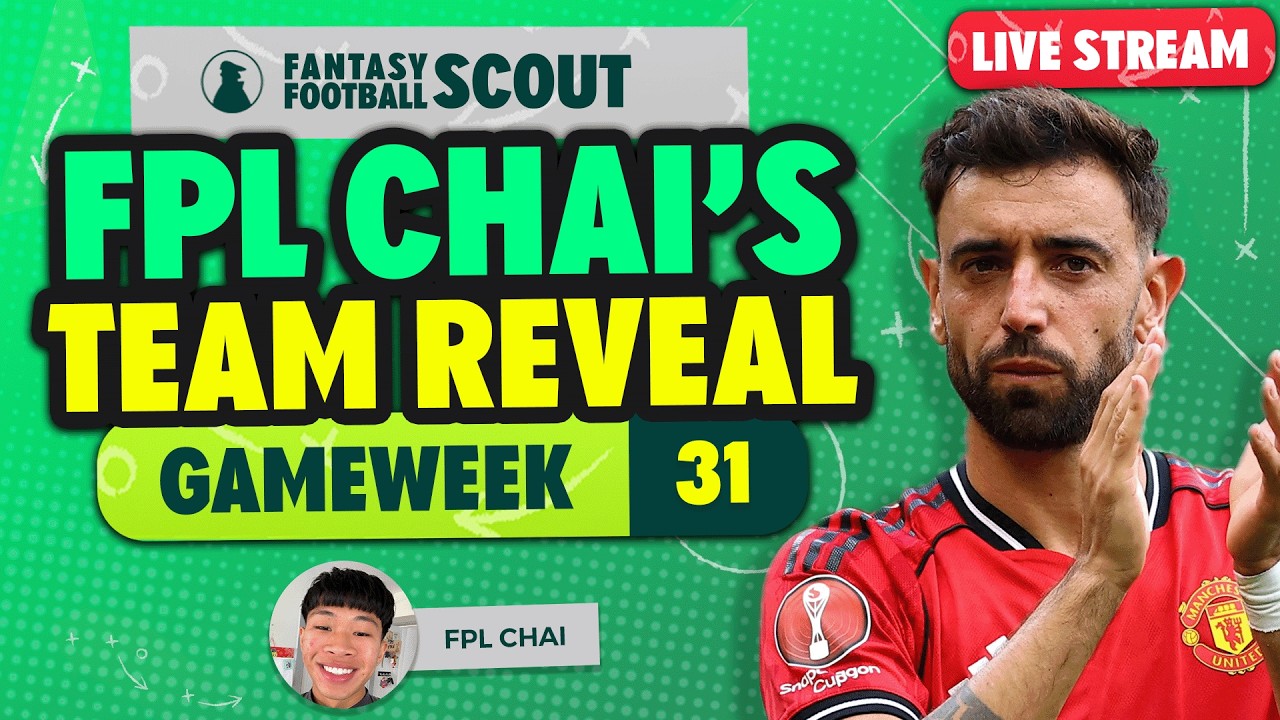 Состав команды FPL CHAI на 31-й тур! 🔥 | Советы по Fantasy Premier League 2025/26