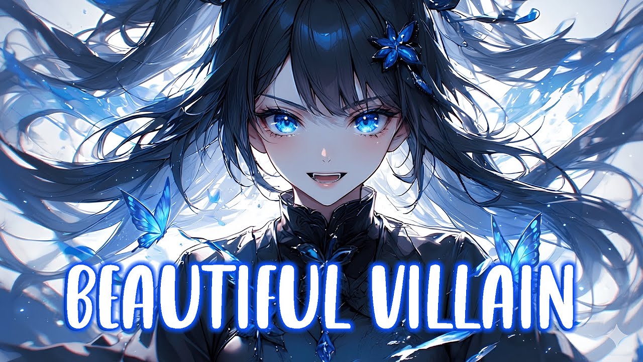 Nightcore - Beautifull Villain ⚡ (Rock Version) (Lyrics)