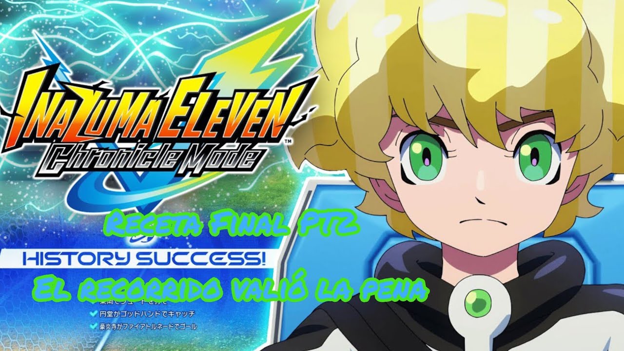 Inazuma Eleven: Heroes Victory Road [Modo crónica] (Recta Final 2º Parte, ¿que pasara el final?