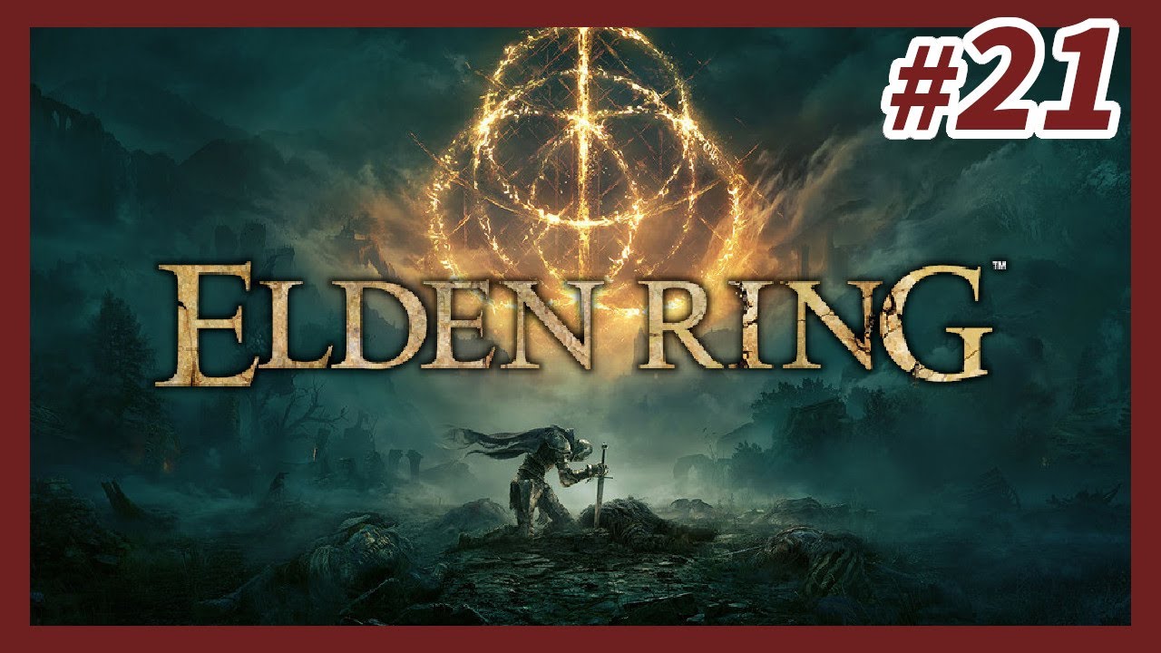 絶対に逃げないエルデンリング #21 【ELDEN RING】