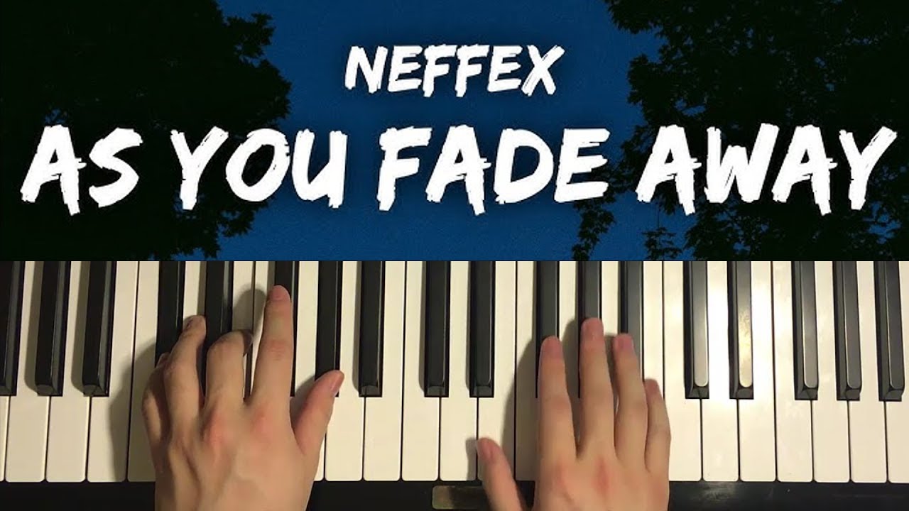 NEFFEX - As You Fade Away (Piano Tutorial Lesson)