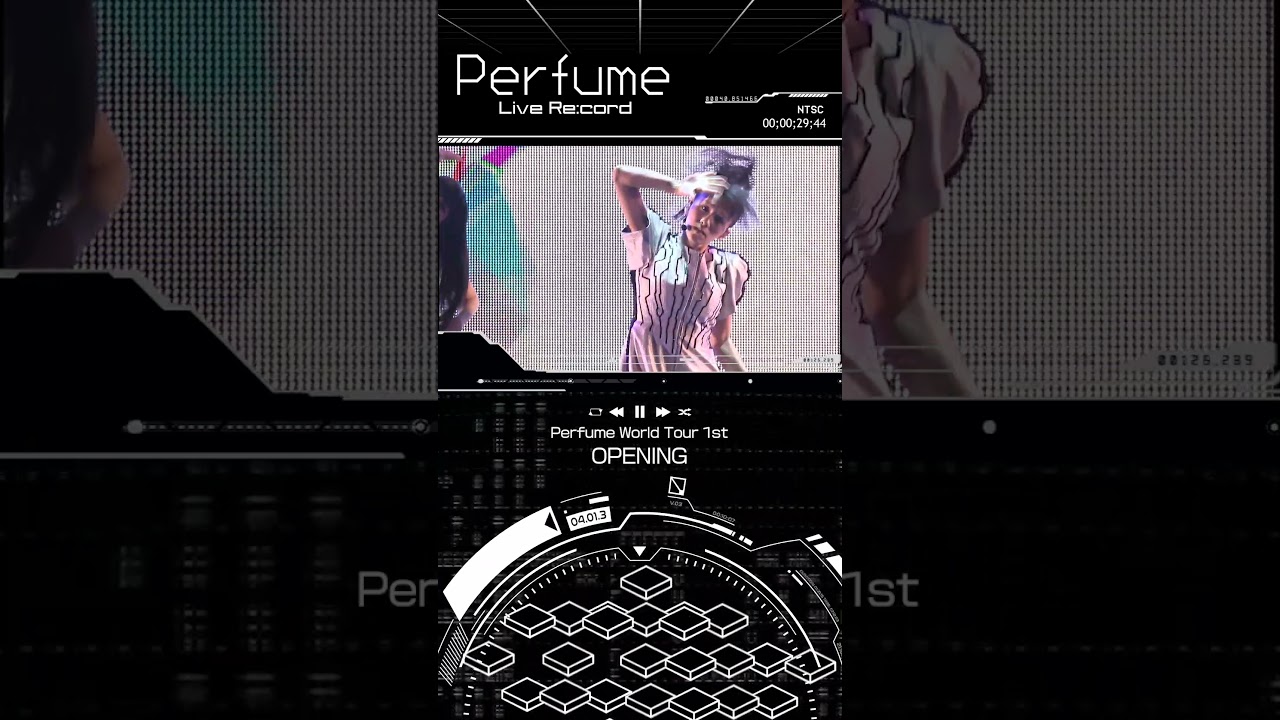 [LiveRe:cord]Perfume WORLD TOUR 1st「OPENING」