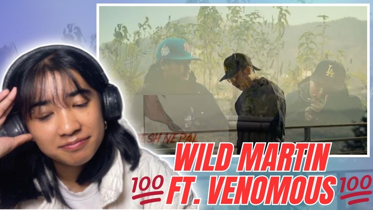 Wild Martin Ft. Venomous - Mero Desh Nepal | Reaction Video #174