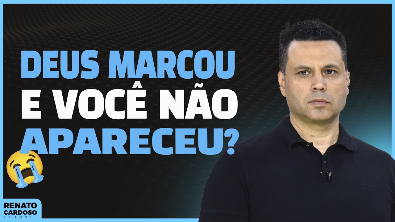 DEUS MARCOU E VOCÊ NÃO APARECEU? 😭 | #849
