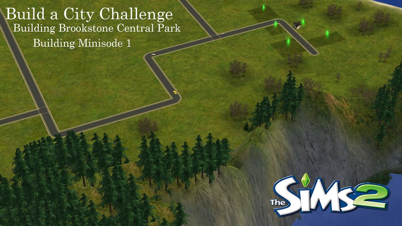 Sims 2: Строим город: Строительство Центрального парка Брукстоун (мини-эпизод 1) | Скоростное стр...
