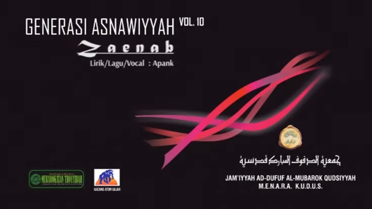 ZAINAB - OFFICIAL MUSIC VIDEO | VOL.10 GENERASI ASNAWIYYAH