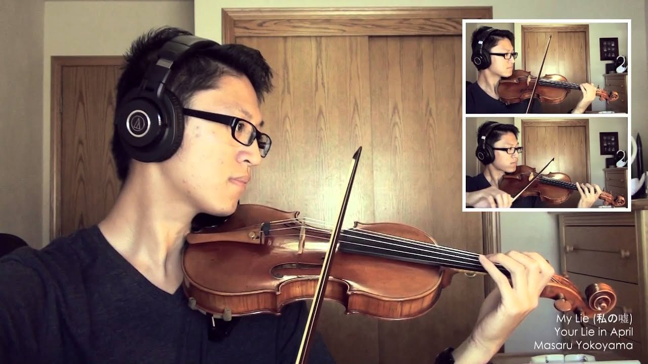 Your Lie in April - My Lie [Violin Cover]