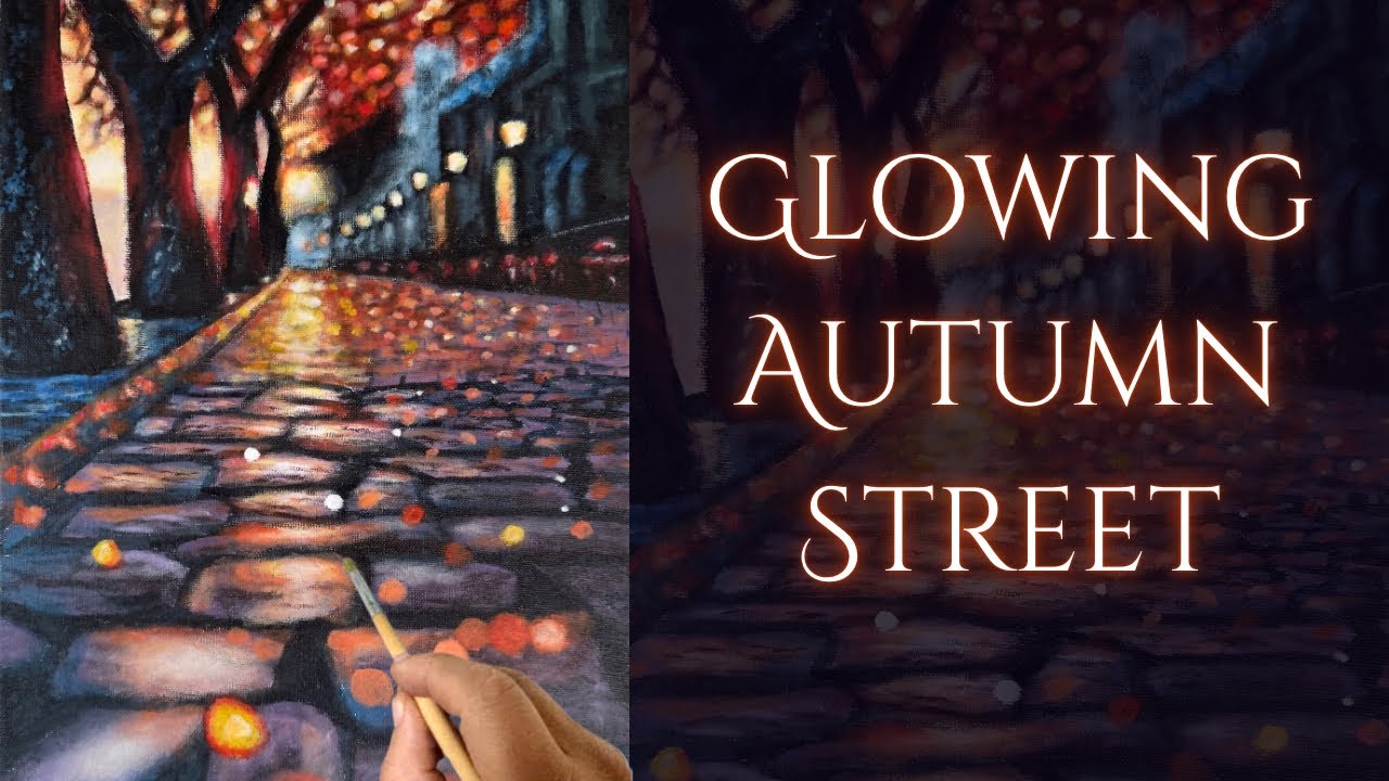 Acrylic Painting Tutorial | Glowing Autumn Street Scene Step-by-Step