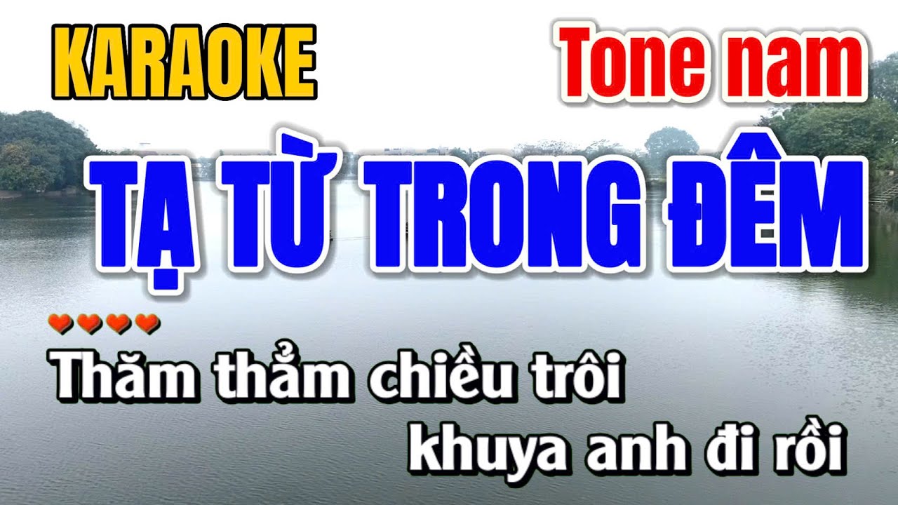 Tạ Từ Trong Đêm ➤ Karaoke Tone Nam ➤ Gia Anh Beat