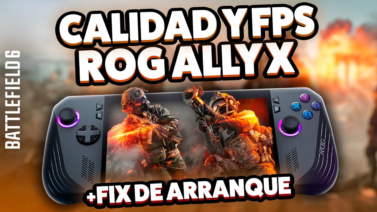 Play BATTLEFIELD 6 on ROG Ally X without issues! + Launch Fix 💪