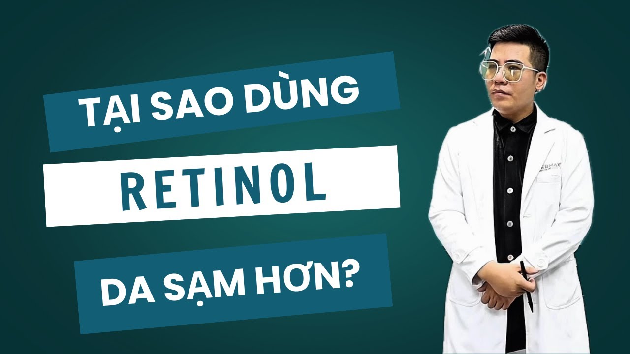 Tại sao khi da n&aacute;m d&ugrave;ng Retinol lại bị SẠM HƠN ? | Thẩm mỹ viện Facemax
