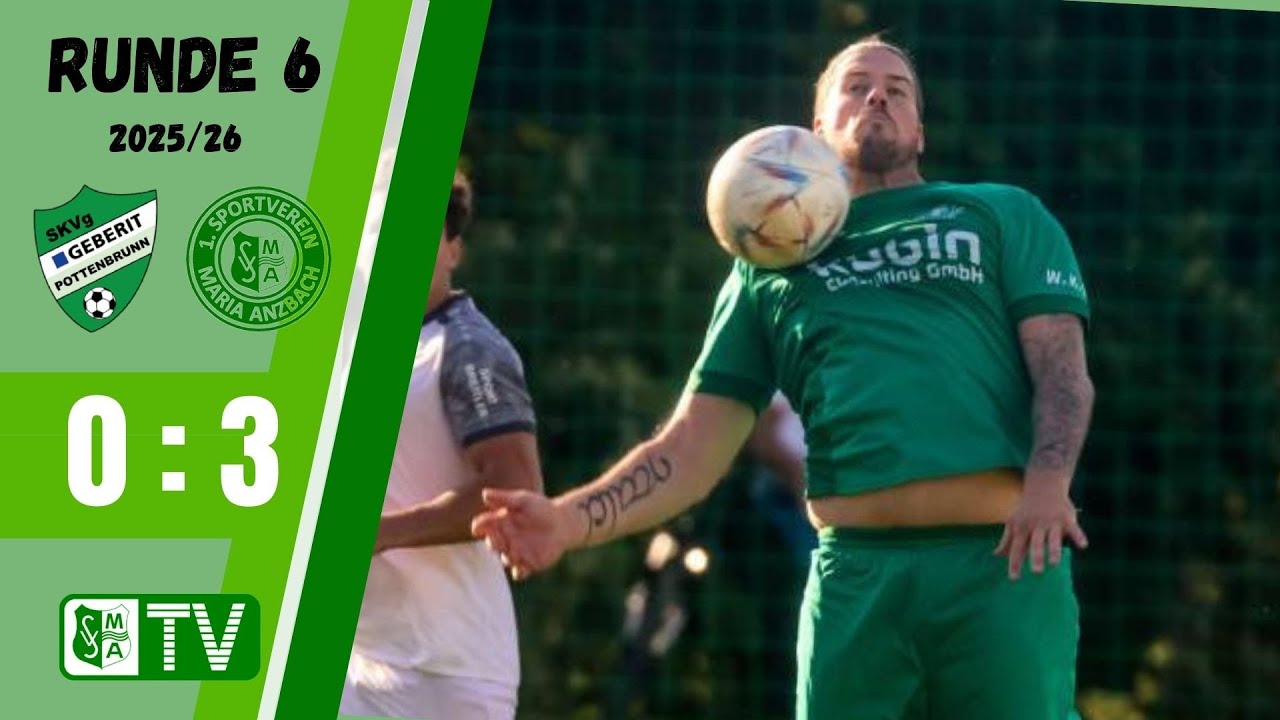 Anzbach im Höhenflug! Pottenbrunn vs 1. SV Maria Anzbach 2025