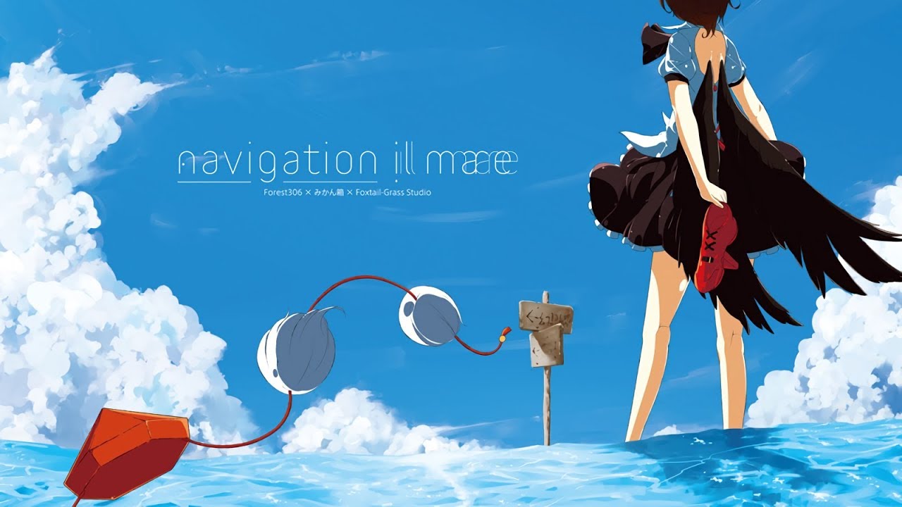navigation il mare - Forest306, Mikan Box & Foxtail-Grass Studio [Touhou Album]