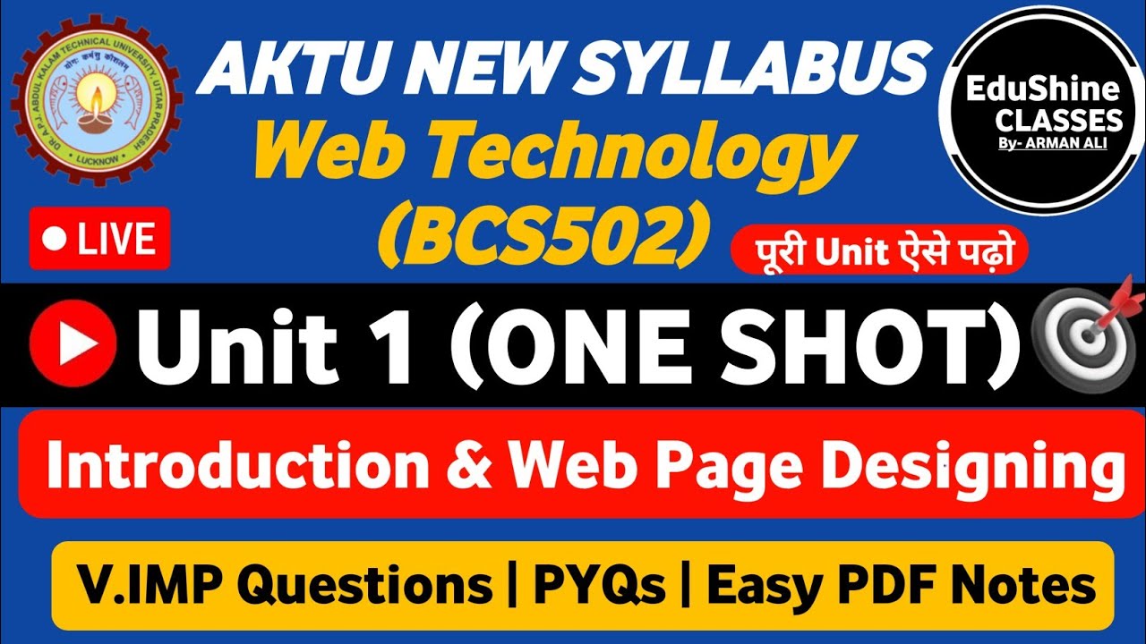 Web Technology Unit 1 One shot BCS502|Introduction & Web Page Designing Web Technology Unit 1 BCS502