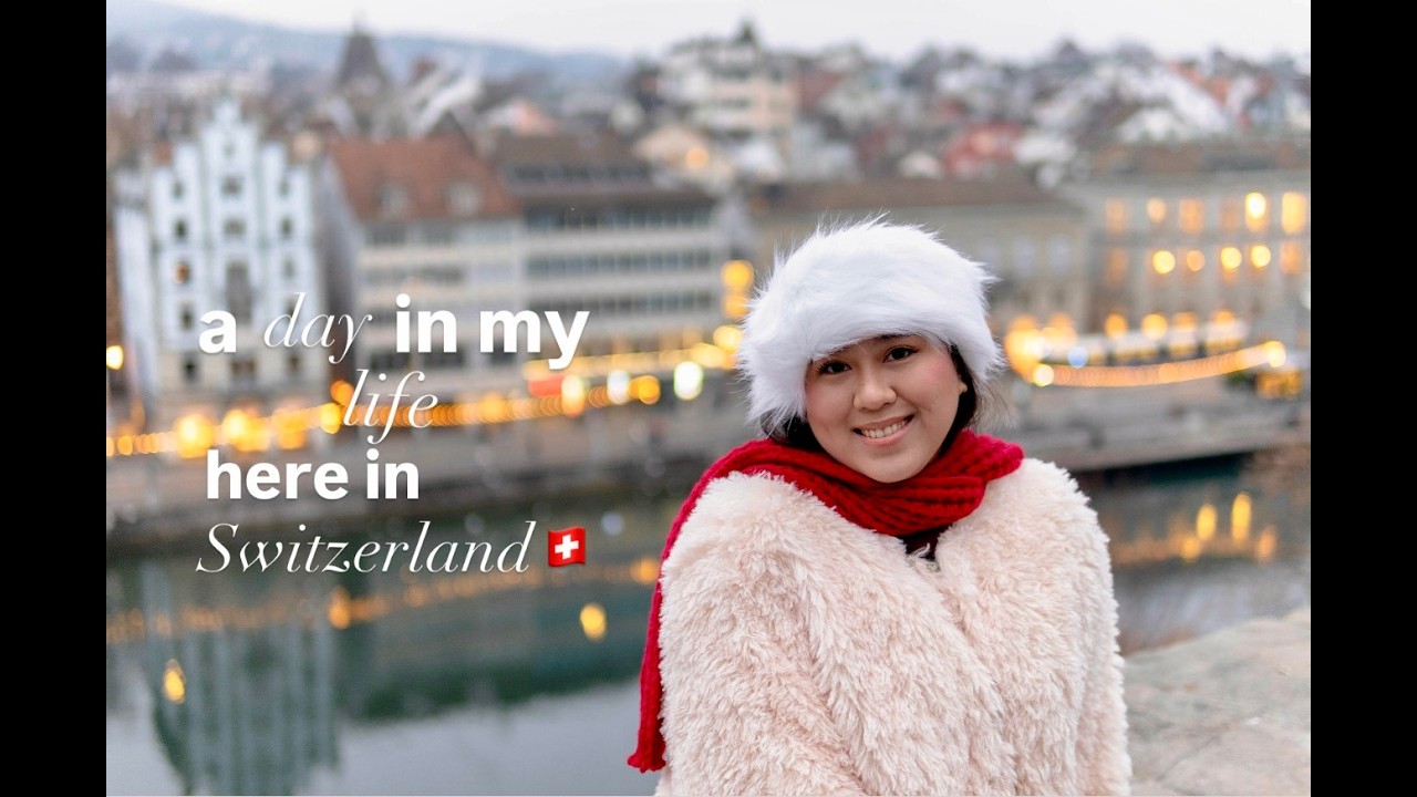 A day in my life here in Switzerland 🇨🇭