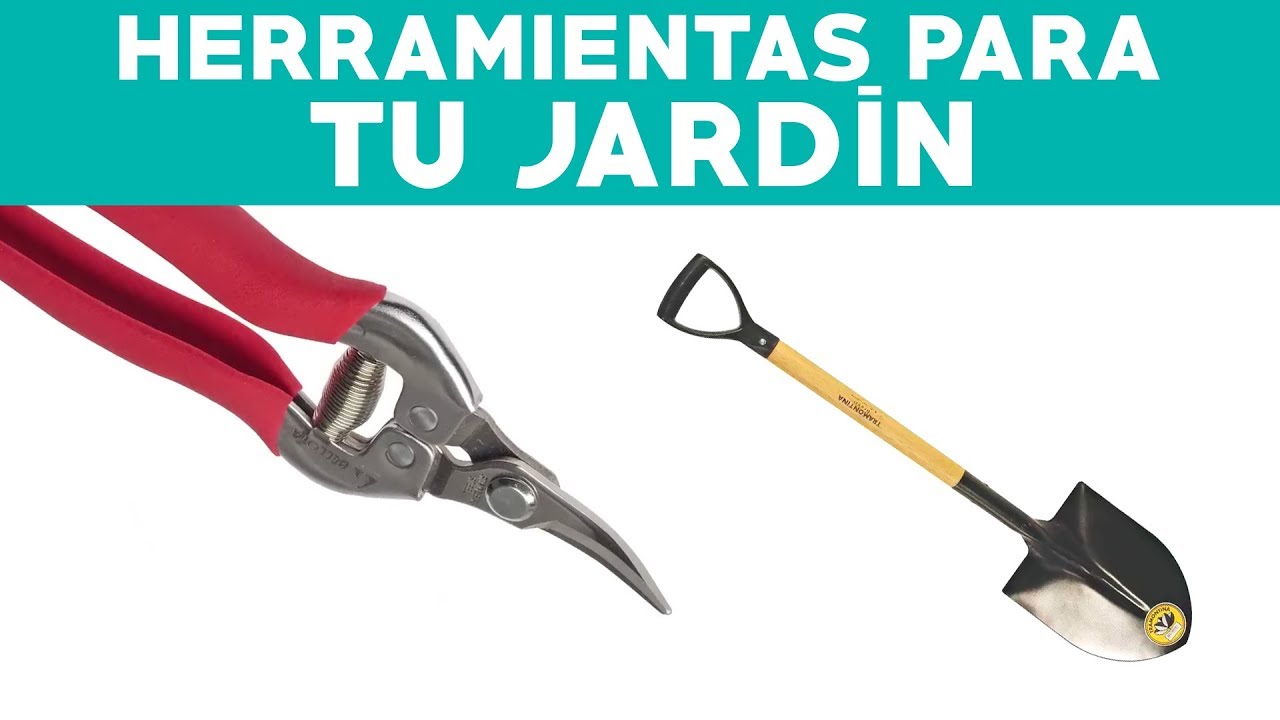 &iquest;C&oacute;mo elegir herramientas manuales para el jard&iacute;n?