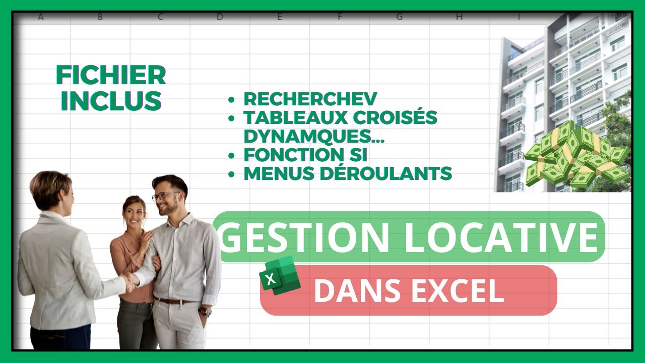 Gestion locative dans Excel : TUTO COMPLET