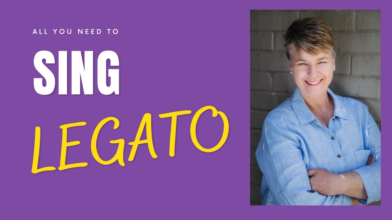 Legato Singing - how to get the FLOW