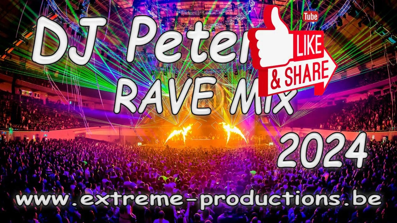 DJ Peter - Rave Mix 2024