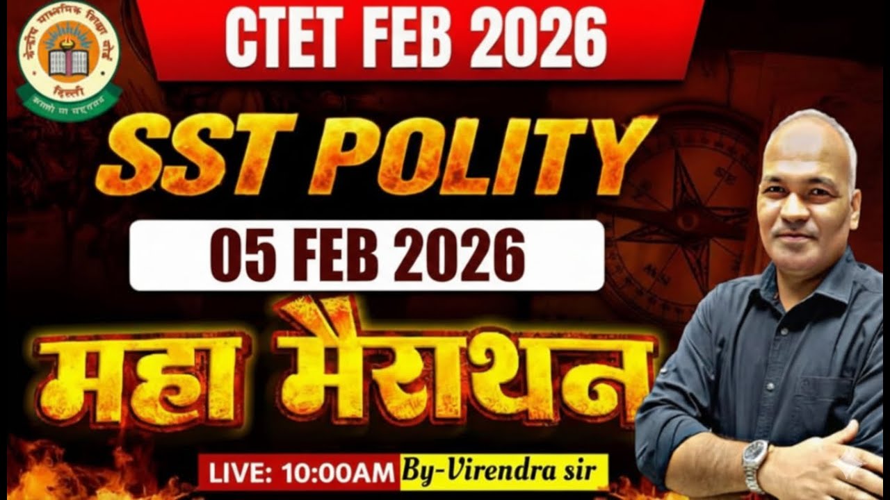 CTET FEB 2026 SST (Polity/Civics) Marathon Paper 2 I Social Science Complete Revision I  Live 10 PM