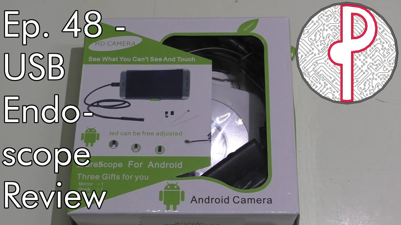 PTS Ep. 48 - USB Endoscope for Android Review