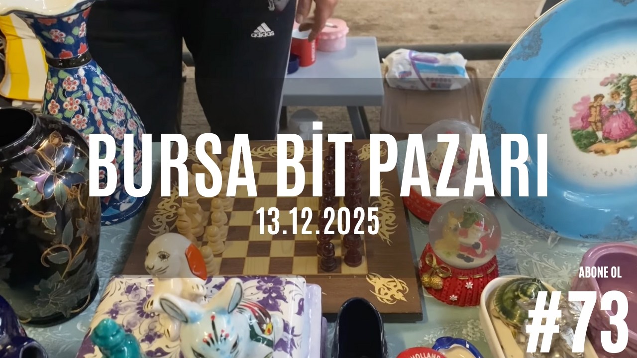 BURSA BİT PAZARI #73