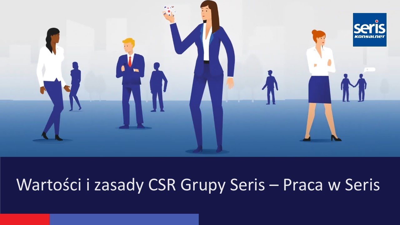 Wartości i zasady CSR Grupy SERIS - Praca w Seris - Działamy na rzecz r&oacute;wnych szans w zatrudnieniu.