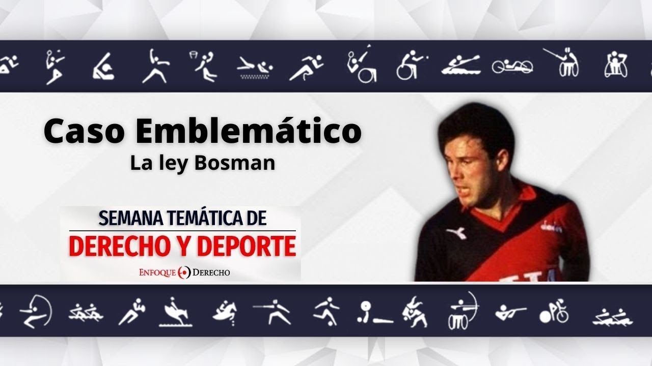 Caso Emblem&aacute;tico | La Ley Bosman