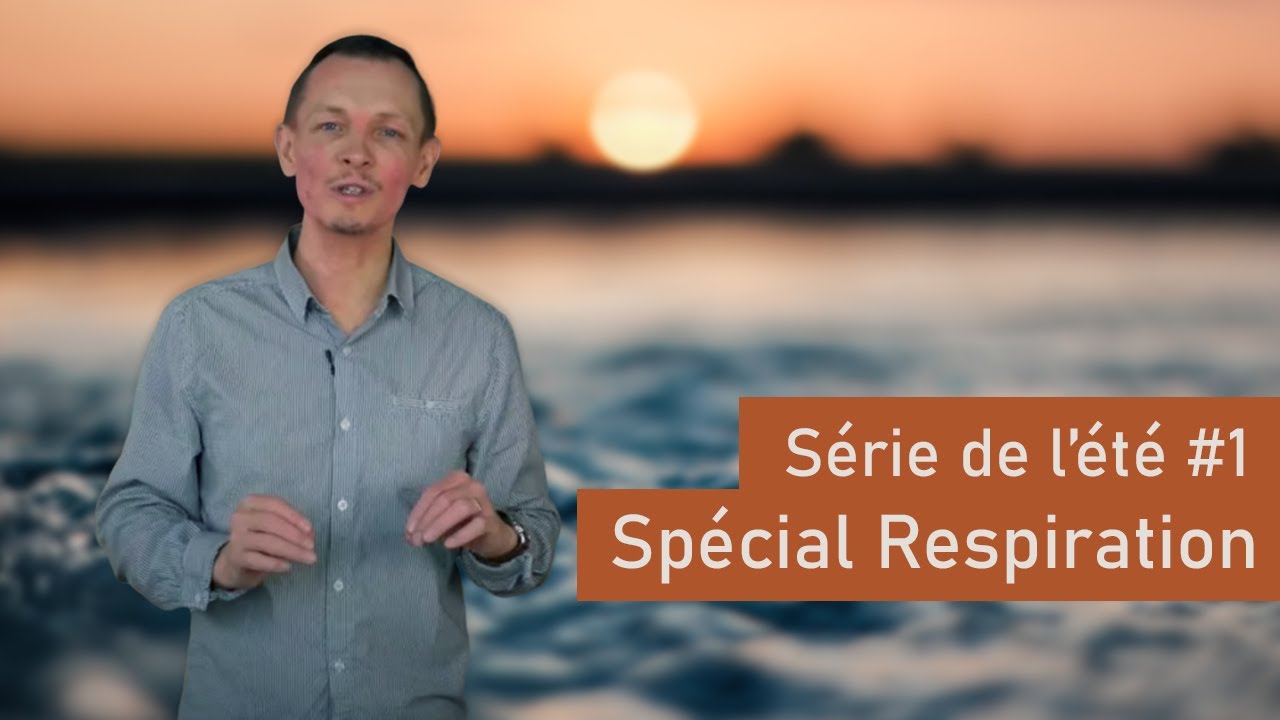 Série de l'été #01 : La RESPIRATION pour BIEN CHANTER