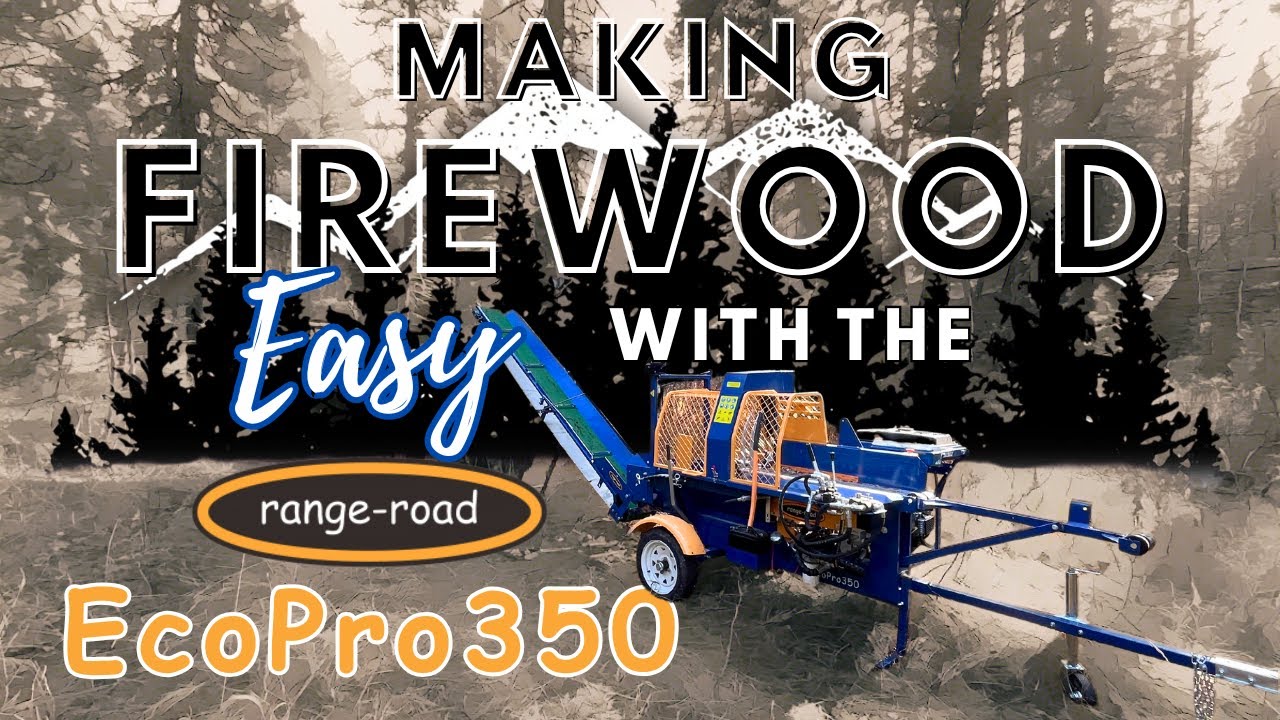 Making Firewood EASY with the Range Road EcoPro350