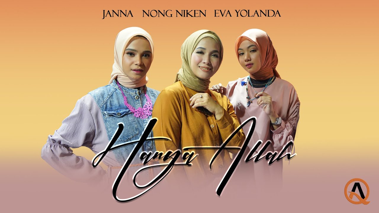 HANYA ALLAH - Nong Niken X Janna Eva