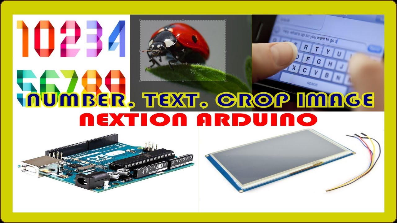 Nextion Arduino| COMPONENTE TIPO NUMBER, TEXT, CROP #5