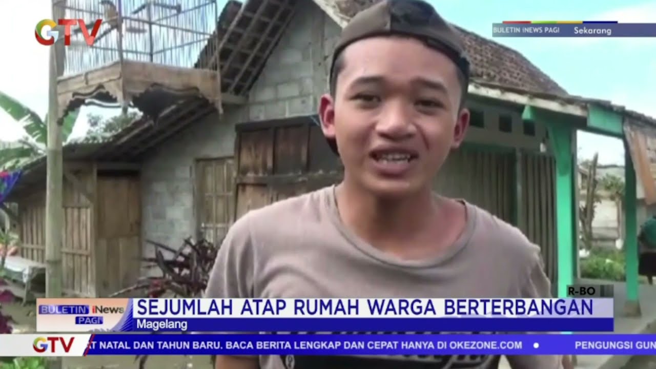 Hujan Deras dan Angin Kencang Terjang Puluhan Rumah di Magelang #BuletiniNewsPagi 12/12