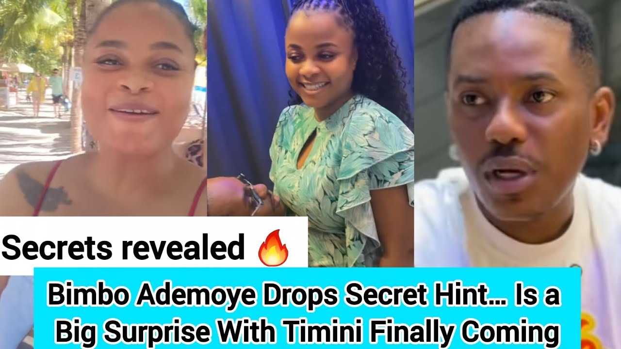 Secŕets Revealed 🔥Bimbo Ademoye Drops Secret Hint… Is a Big Surprise With Timini Finally Coming 