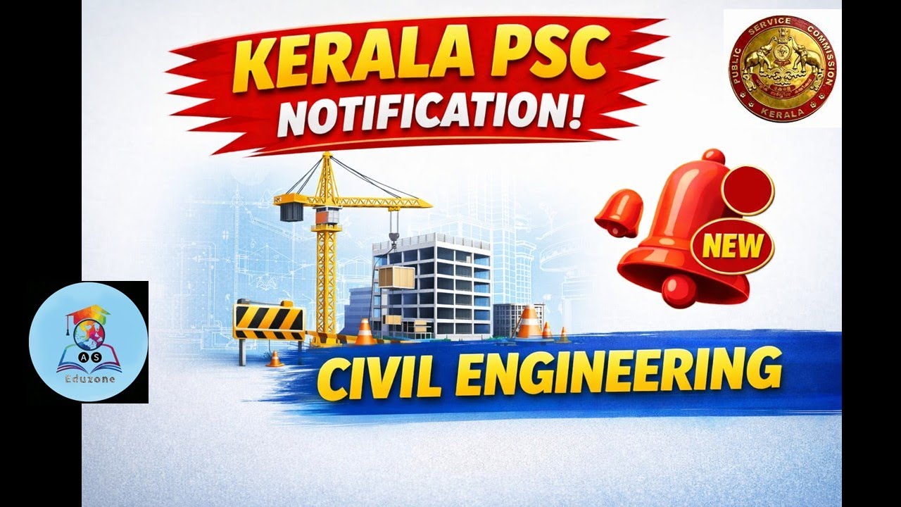 Kerala PSC New Notifications for Civil Engineers I#KeralaPSCnotification #CivilEngineering#CivilJobs
