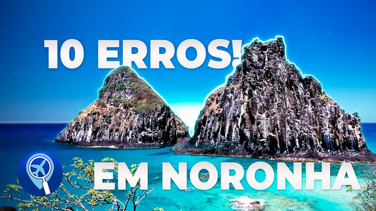 10 erros que você deve evitar em uma viagem para Fernando de Noronha