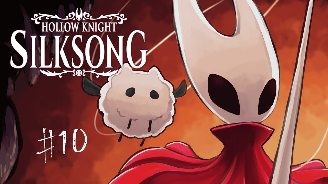 【初見プレイ】ホロナイだいすきポメが行くご機嫌ファールーム旅 #10【Hollow Knight : Silksong】