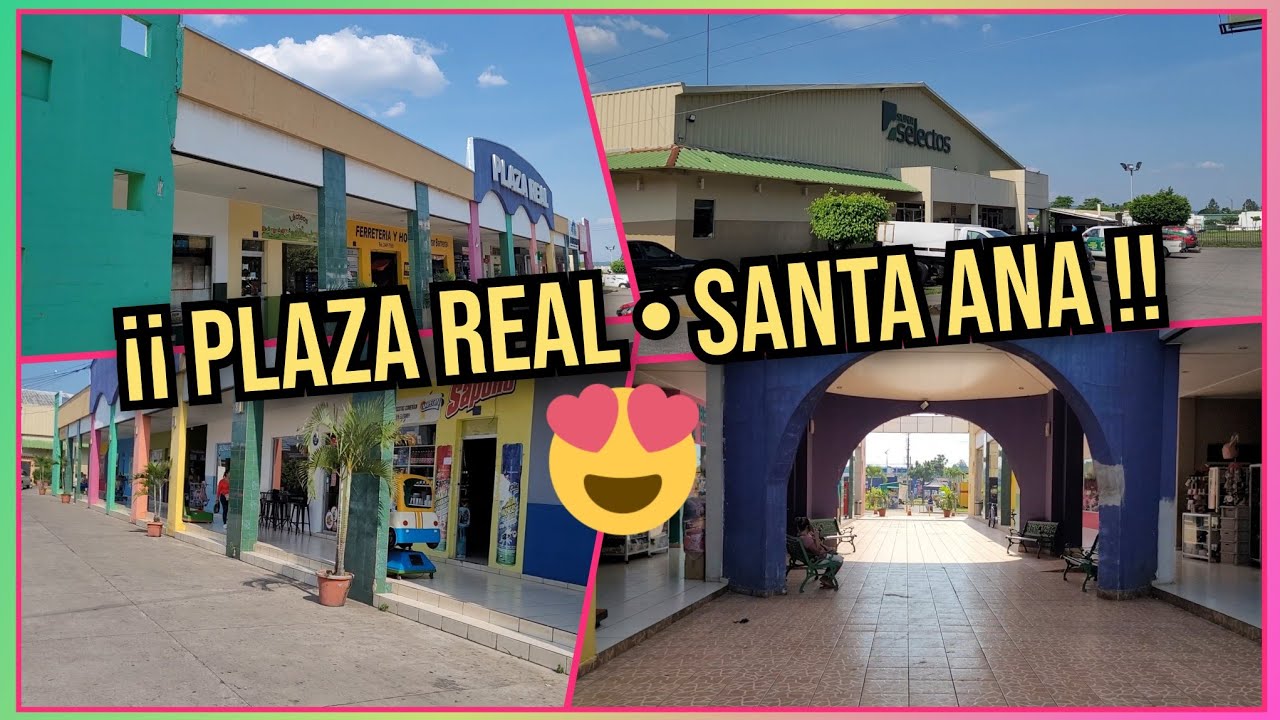 ¡¡ Míra Como Están los Negocios 💰 en Plaza Real • Ciudad Real • Santa Ana • El Salvador !!