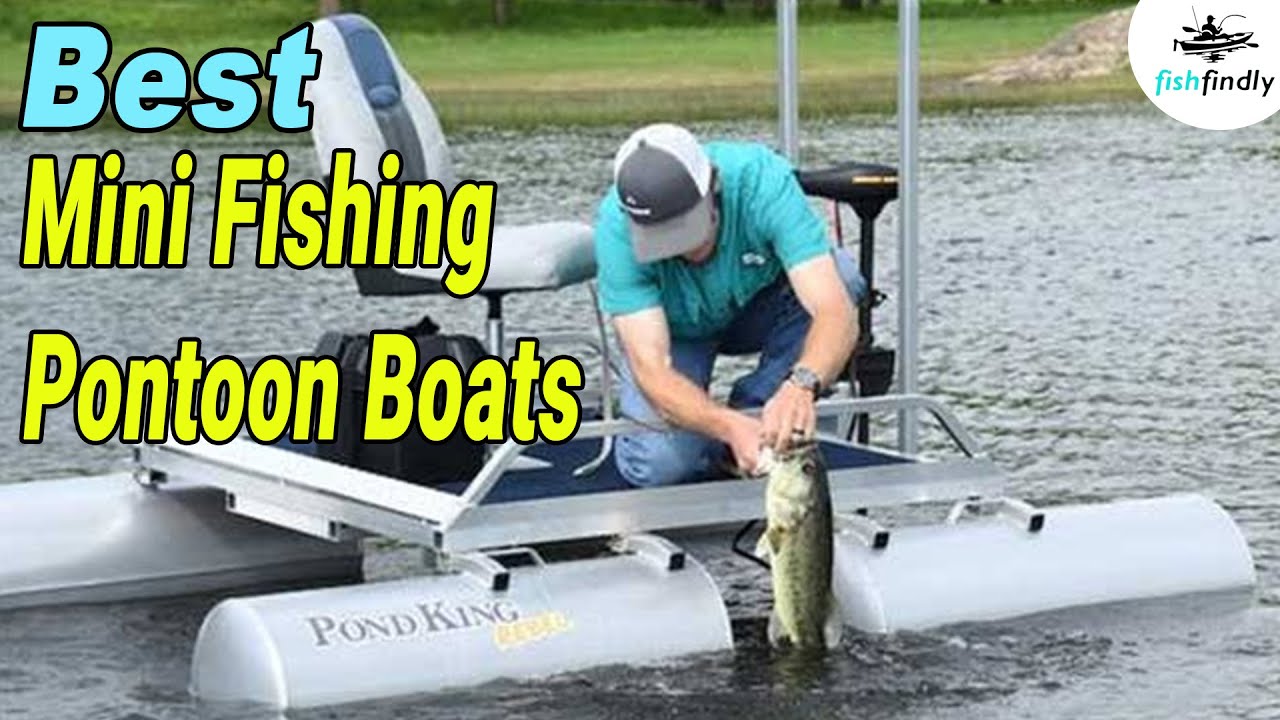 Best Mini Fishing Pontoon Boats In 2020 – Experience The Best!