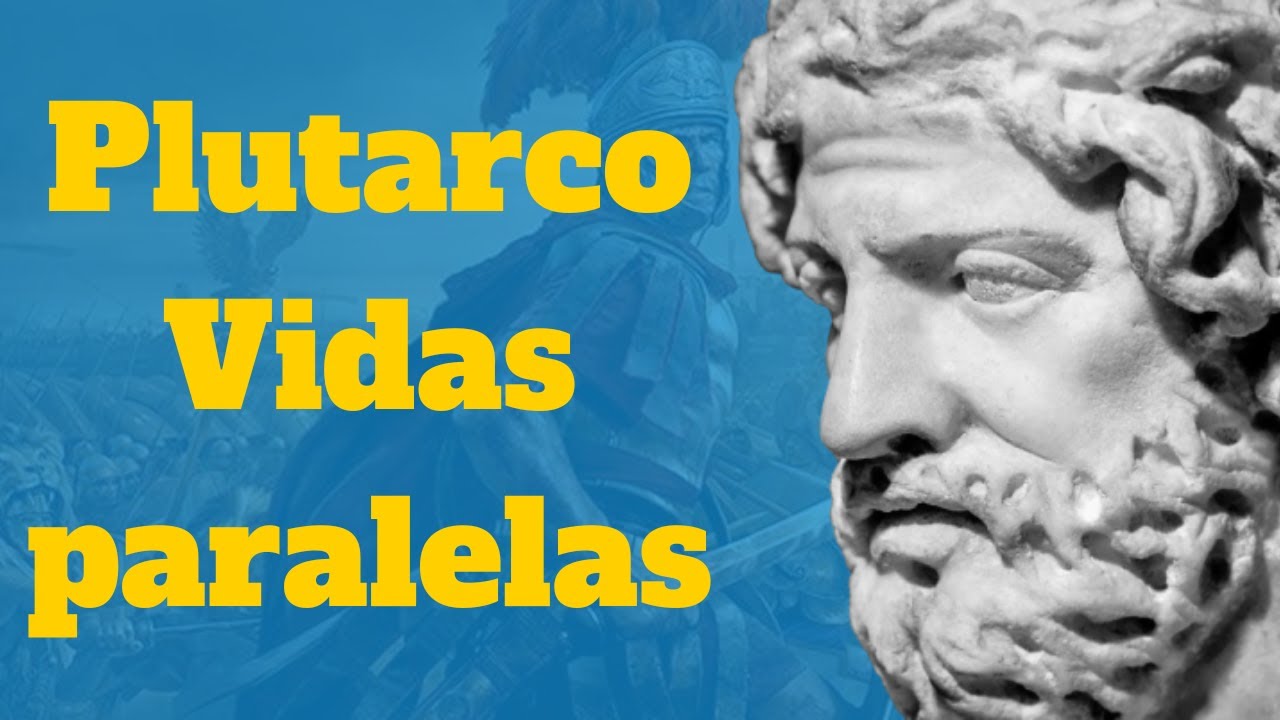 Vidas paralelas Plutarco