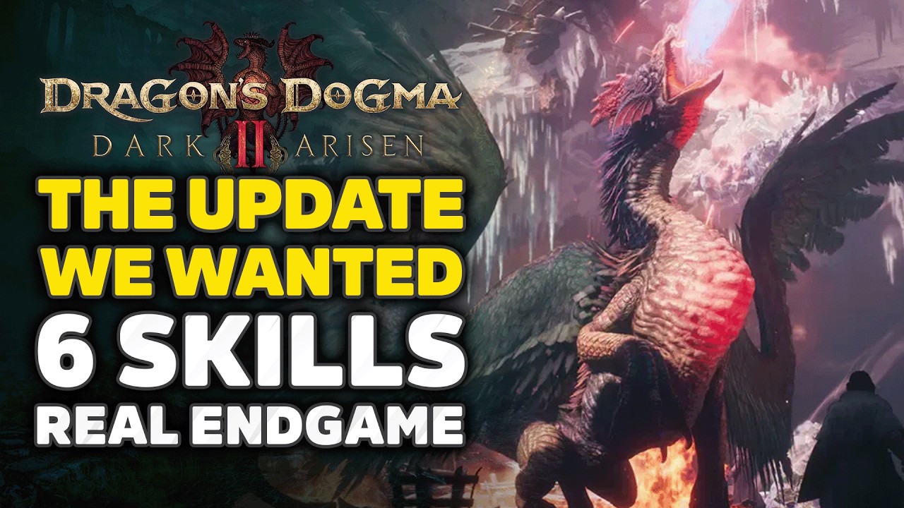 Dragon's Dogma 2 Dark Arisen &mdash; БОЛЬШЕ НАВЫКОВ, новый регион, полноценный эндгейм и крупные обновл...