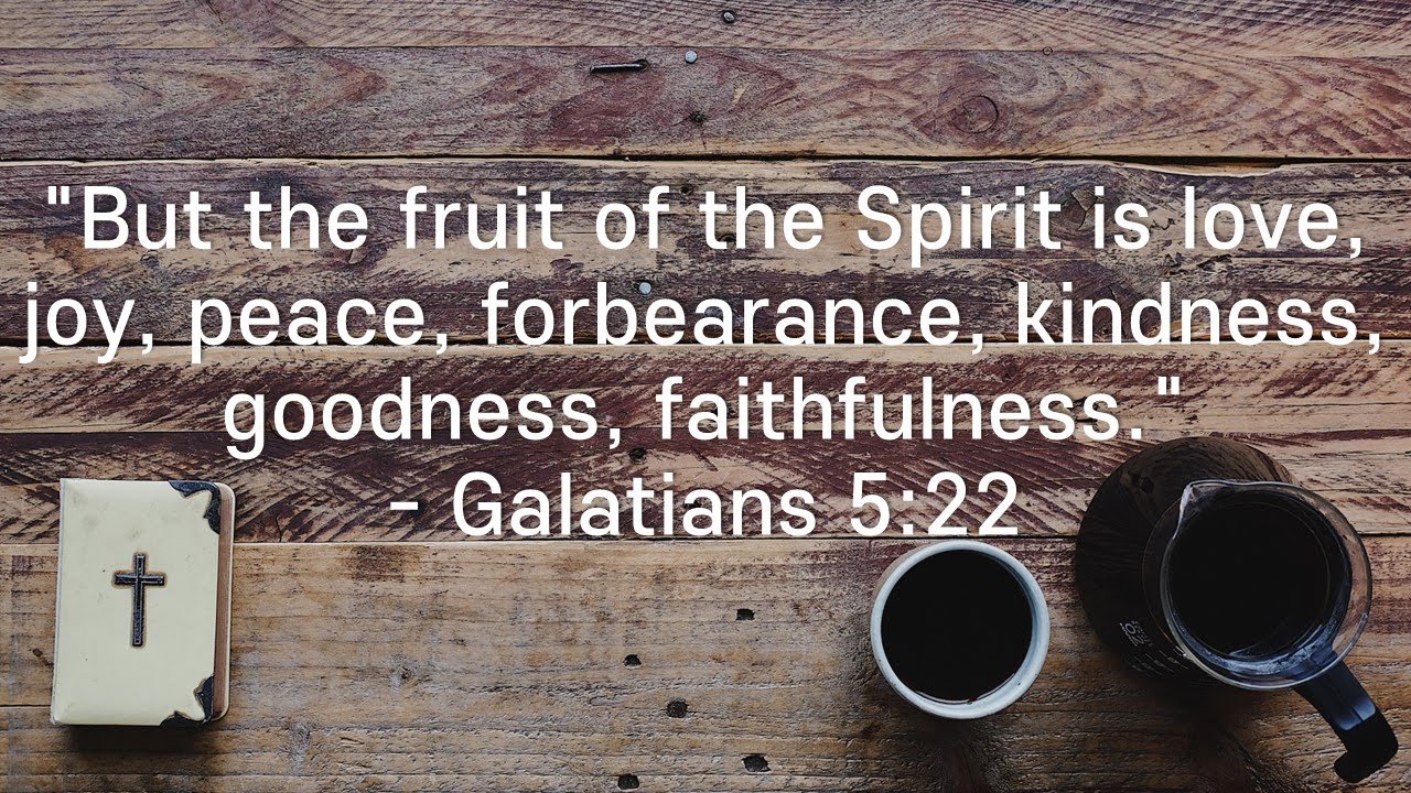 Daily Prayer (Galatians 5:22)